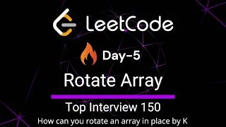 Rotate Array - LeetCode 189 Day-5 Python