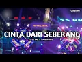 Download Lagu DJ CINTA DARI SEBERANG STYLE PARTY BASS HOREG 2025