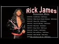 Rick James 2023 ~  Rick James  Mix ~ Best Songs Of  Rick James