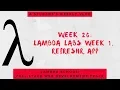 Lambda School Week 26 Lambda Labs Week 1 Full Stack Web Dev Academy