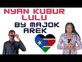 Download Lagu Nyan Kubur Lulu By Majok Arek ft Ringo (Official Audio) South Sudan music 🎶 2023.