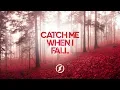 Download Lagu Arc North - Catch Me When I Fall (ft. Sarah de Warren) [Magic Free Release]