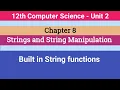 12th Computer Science Chapter 8 - built in string functions