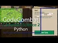 CodeCombat Level 14 Python Computer Science 2 Tutorial with Answers