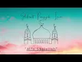 Download Lagu Sholawat Merdu - Alfa Shalallah