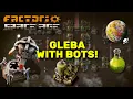 Never struggle on Gleba again Master Gleba with Bots - Factorio Guide Tutorial