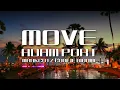 Lagu Adam Port Move  - MarkCutz Coolie Riddim Edit