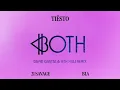 Tiësto & BIA - BOTH (with 21 Savage) (David Guetta & Seth Hills Remix) [Official Audio]