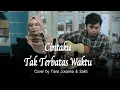 Download Lagu Cintaku Tak Terbatas Waktu - Anie Carera (Live Akustik Cover by Tiara Jovanka \u0026 Sakti)