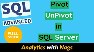 What is Pivot and Unpivot in SQL or SQL Server SQL Advanced Tutorial