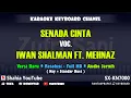 Download Lagu SENADA CINTA IWAN SHALMAN FEAT MEHNAZ KARAOKE