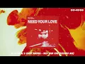Felix Cartal & Karen Harding - Need Your Love (Extended Mix)
