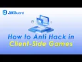 How to Anti Hack in Client-Side Games