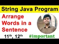 Arrange Words according to Length Alphabetically Important String Java Program for Class 11 12