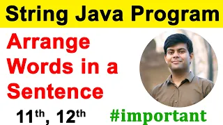 Arrange Words according to Length Alphabetically Important String Java Program for Class 11 12