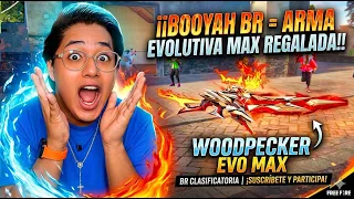 SI HACEMOS BOOYAH TE REGALO LA WOODPEACKER EVOLUTIVA  #FreeFire