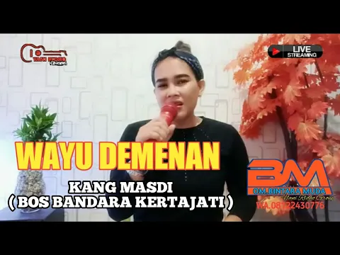 Download MP3 WAYU DEMENAN TEMBANG PERMINTAAN KANG MASDI ( BOS BANDARA KERTAJATI ) YANI RIDHO