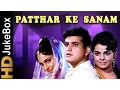 Download Lagu Patthar Ke Sanam (1967) | Full Video Songs Jukebox | Manoj Kumar, Waheeda Rehman, Mumtaz