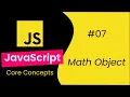The Math Object - 7 Learn JavaScript Core Concepts