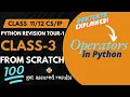Operators in Python Programming Class 11 12 Computer Science with Python Python Revision Tour-1