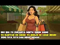Download Lagu AZAB IBU IBU YG SUKA MINNTA KIRIM UANG YANG BANYAK KE ANAK YANG KERJA DILUAR NEGRI  II SINETRON AZAB