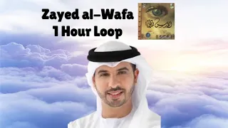Zayed Al Wafa Ahmed Bukhatir 1 Hour Loop 