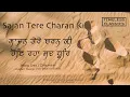 Download Lagu #Timeless #Classics | Sajan Tere Charan Ki | Raag Des | Dhamaar @sribhainisahib | Shabad Kirtan