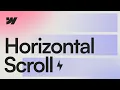 Horizontal Scroll Interactions in Webflow