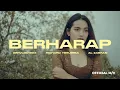 Download Lagu GERVLDO19XX - BERHARAP FT RICHARD YERUSSA \u0026 AL ZABRAN  ( OFFICIAL MUSIC VIDEO )