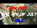 EPIC BAIT 4th OF JULY SPERCIALS