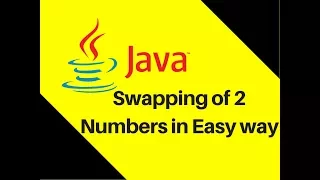 5 19 Swapping of 2 Numbers in Easy way