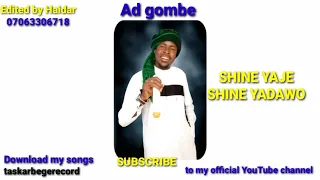 ADAMU AD GOMBE Shine Yaje 