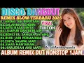 Download Lagu DISCO DANGDUT REMIX SLOW FULL BASS TERBARU 2025 ‼️ LAGU TRENDING FULL ALBUM KENANGAN 