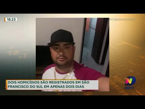 Dois homicídios são registrados em São Francisco do Sul em apenas dois dias