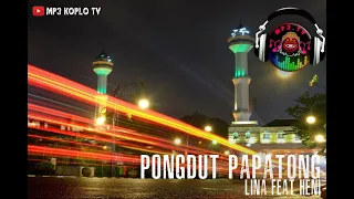 Download MP3 KOPLO TV # PONGDUT PAPATONG LINA  FEAT HENI MP3