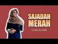 Lagu SAJADAH MERAH - NDIS (COVER) video lirik