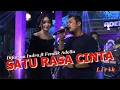 Download Lagu DIFARINA INDRA FT FENDIK [OM ADELLA] - SATU RASA CINTA [LIRIK LAGU] 2023