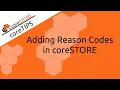 coreSTORE Reason Codes