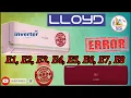 LLOYD DC INVERTER AIR-CONDITIONING ERROR CODES AND FULL SOLUTIONS TROUBLESHOOTING TIPS SOLUTION