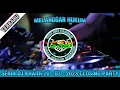 Download Lagu LAGU BARU MELANGGAR HUKUM SENIN DJ KHAIIR 20-03-2023 CLOSING PARTY @djkhaiir @hendral-three9423