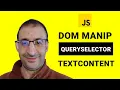 44 - How to use QuerySelector and textContent