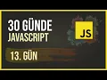 30 Gunde Javascript - 13 Gun Console Metodlari