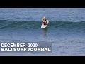 Download Lagu Reality Of The Wet Season - Bali Surf Journal, December 2020