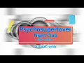 Psychosuperlover (fast version) - Night Club - A Daralt Remix