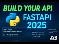 Python API Tutorial 2025 Build Deploy FastAPI for Web Apps Step by Step