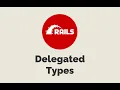 Episode - Delegated Types
