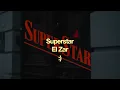El Zar - SUPERSTAR (KARAOKE)