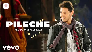 Khaleja Pileche Video With Lyrics Mahesh Babu Anushka Manisarma 