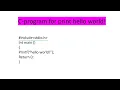 c-programing for beginners print hello world in c