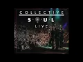 Collective Soul - Shine ("LIVE" The Album Official)